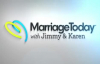 Overcoming Discouragement  Marriage Today  Jimmy Evans