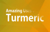 Amazing Uses of Turmeric  Health Benefits of Turmeric  Turmeric Health Benefits