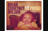 Brian Courtney Wilson-Grab and Hold.flv