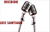 Decidido karaoke cristiano - Luis Santiago.mp4