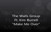 Kim Burrell & The Walls Group Make Me Over.flv