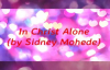 In Christ Alone  Sidney Mohede