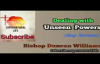 Archbishop Duncan Williams - Dealing with Unseen Hidden Forces ( A MUST WATCH FO.mp4