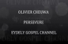 OLIVIER CHEUWA PERSEVERE [LIVE] BY EYDELY BESTOFGOSPEL CHANNEL.flv