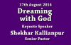 SK Ministies - 17th August 2014, Speaker - Pastor Shekhar Kallianpur.flv