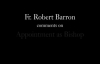 Fr. Barron on Appointment as Bishop.flv