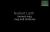 Norbert Lieth_ Aminek mÃ©g meg kell tÃ¶rtÃ©nnie.flv