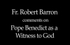 Fr. Robert Barron on Pope Benedict as a Witness to God.flv
