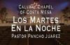 Calvary Chapel Costa Mesa en EspaÃ±ol Pastor Pancho Juarez 20