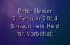 Peter Hasler - Simson - ein Held mit Vorbehalt - 09.02.2014.flv