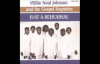 You Can't Make It To Heaven - Willie Neal Johnson & The Gospel Keynotes,Just A Rehearsal.flv