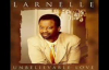 Larnelle Harris - I Don't Know Why You Love Me.flv