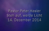 Peter Hasler - Steh auf, werde Licht - 14.12.2014.flv