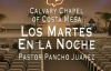 Calvary Chapel Costa Mesa en EspaÃ±ol Pastor Pancho Juarez 03