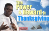 The power and reward of thanksgiving - Pastor Matthew Ashimolowo.mp4