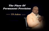 TD Jakes- The Place Of Permanent Provision