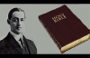 A.W. Pink  The Divine Inspiration of the Bible 1 of 3