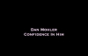 ✅ Dan Mohler (with Todd White) - Confidence in Him.mp4