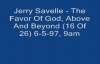 Jerry Savelle  The Favor Of God, Above And Beyond 16 Of 26 6597, 9am Audio