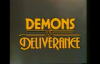 43 Lester Sumrall  Demons and Deliverance I Pt  18 of 21 Seven steps toward Demon Possession
