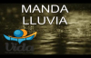 MANDA LLUVIA Marco Barrientos.mp4