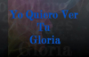 Yo Quiero Ver Tu Gloria - letra - Ericson Alexander Molano .mp4