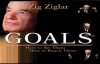 Zig Ziglar - Goals - Free Full Audio book.mp4