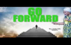 (NEW) Go forward - Rev Funke Felix Adejumo.mp4