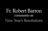 Bishop Barron on New Year's Resolutions.flv