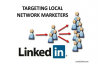 How To Target Local Network Marketers using LinkedIn.mp4
