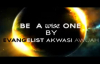 BE WISE By Evangelist Akwasi Awuah