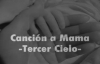 Cancion a Mama- Tercer Cielo (Letra) (Lyrics).mp4