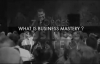 What is Business Mastery _ Tony Robbins.mp4