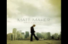Matt Maher-Empty And Beautiful.flv