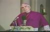 His Last Words (Part 1) - Archbishop Fulton Sheen.flv