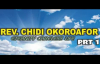 Rev  Chidi Okoroafor - Eternity Careless Life Part1 -