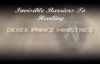 Derek Prince_ Invisible Barriers to Healing.3gp