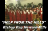 HELP FROM THE HILLS by Bishop Dag Heward-Mills