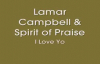 Lamar Campbell- I Love You.flv