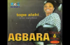 Tope Alabi - Opin Aye (Agbara Re Ni Album).flv