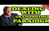 Archbishop Duncan Williams - Dealing with the grand mother Paradigm ( POWERFUL R.mp4