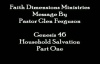 Purpose Series Household Salvation Part110 Pastor Glen  Faith Dimensions