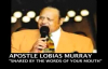 APOSTLE LOBIAS MURRAY SNARED BY THE WORDS OF YOUR MOUTH