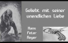 Geliebt mit seiner unendlichen Liebe (Hans Peter Royer).flv