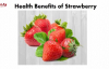 Health Benefits of Strawberry  Top 10 Benefits  Health Benefits  Easy Recipes