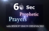 60 SEC Prophetic Prayers! (Reviving your God giving Visions).flv