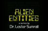 78 Lester Sumrall  Alien Entities II Pt 5 of 23 The Origin of Alien Entities