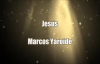 Jesús - Marcos Yaroide.mp4