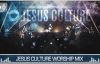 Jesus Culture Worship Mix 2015