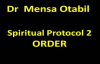 Pastor Mensa Otabil Spiritual Protocol 2 (ORDER) (24